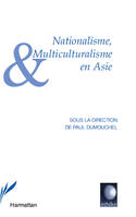 Nationalisme et multiculturalisme en Asie