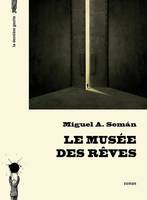 Le musée des rêves