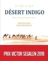 Désert Indigo, Récits, contes et poèmes du Sahara