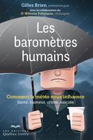 Les baromètres humains, Comment la météo nous influence