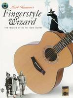 The Wizard of Oz for Solo Guitar, Acoustic Masters Series Mark Hanson's Fingerstyle Wizard -