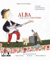 Alba, Voyage musical en angleterre