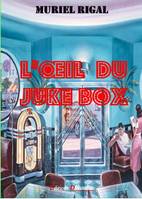 L'oeil du Juxe-Box