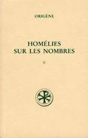 Homélies sur les Nombres., II, Homélies XI-XIX, SC 442 Homélies sur les Nombres, II