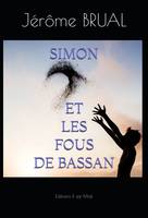 Simon et les fous de Bassans