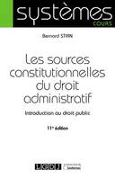 Les sources constitutionnelles du droit administratif, Introduction au droit public