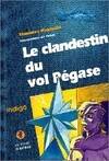 Le clandestin du vol Pégase