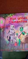 Clémentine la tortue, 4, Aux Urnes Clementine