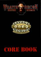 Wraith Recon Second Edition - Savage World - Core Book