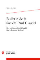 Bulletin de la Société Paul Claudel, Des inédits de Paul Claudel. Marie Romain Rolland