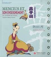 Mencius et son enseignement - un remède au chaos, un remède au chaos