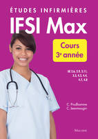 IFSI max, Études infirmières, Cours 3e année...