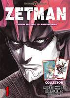 1, ZETMAN 15EME ANNIVERSAIRE, Volume 1