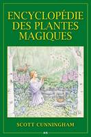 Encyclopédie des plantes magiques