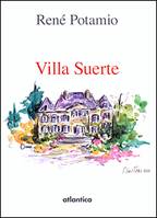 Villa Suerte