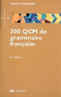 300 QCM DE GRAMMAIRE FRANCAISE