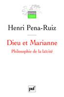 dieu et marianne, philosophie de la laïcité