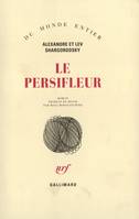 Le persifleur, roman