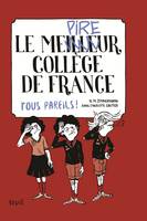 2, Le meilleur collège de France, Tous pareils !