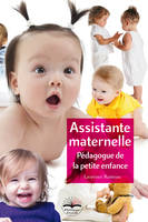 Assistante maternelle, Pédagogue de la petite enfance