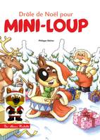 15, Mini-Loup - Drôle de Noël pour Mini-Loup + 1 figurine