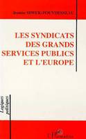 Les syndicats des grands services publics et l'Europe