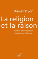 La religion et la raison, Normes démocratiques et traditions religieuses