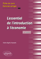 L’essentiel de l'introduction à l'économie - 2e édition