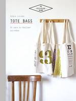 Tote bags, 20 sacs à réaliser soi-même