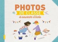 Photos de classe et souvenirs d'école