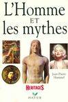 L'homme et les mythes