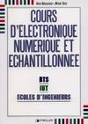 Cours d'électronique numérique et échantillonnée, BTS, IUT, écoles d'ingénieurs