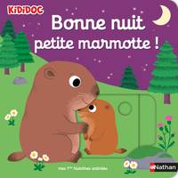 Bonne nuit, petite marmotte !