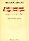 L'Aliénation linguistique : analyse tétraglossique, analyse tétraglossique