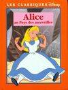 Les classiques Disney., Alice au pays des merveilles