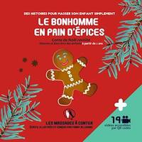 Le bonhomme en pain d'épices, Détente et bien-être des enfants à partir de 2 ans