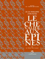 Le Chevalier aux épines, tome 3, Le débat des dames