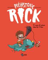 1, Préhistoric Rick, Tome 01, Y'a pas d'arêtes dans le T-Rex