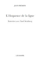 L’éloquence de la ligne. Entretien avec Saul Steinberg