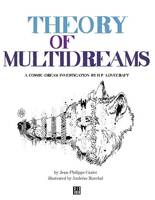 Theory of multidreams, A cosmic-dream investigation by h. p. lovecraft