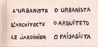 BRASILIA - L'URBANISTE L'ARCHITECTE LE JARDINIER