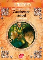 4, Bobby Pendragon - Tome 4 - Cauchemar virtuel, Volume 4, Cauchemar virtuel