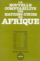 La nouvelle comptabilité des Nations unies en Afrique