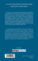 LA SOUVERAINETE MONETAIRE DES PAYS AFRICAINS, conférence prononcée à l'invitation de l'Association Repères, Centre international de conférence de Bamako, Mali, le 15 août 2009