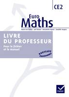 Euro Maths CE2 éd. 2010 - Livre du professeur