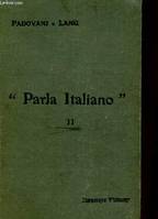PARLA ITALIANO II