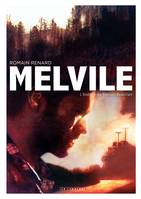 Melvile - L'histoire de Samuel Beauclair