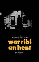 WAR RIBL AN HENT