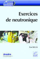 Exercices de neutronique