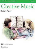 CREATIVE MUSIC, BOOK 4 PIANO